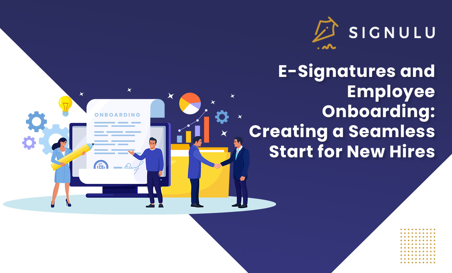 E-Signatures and Employee Onboarding: Creating a Seamless Start for New Hires