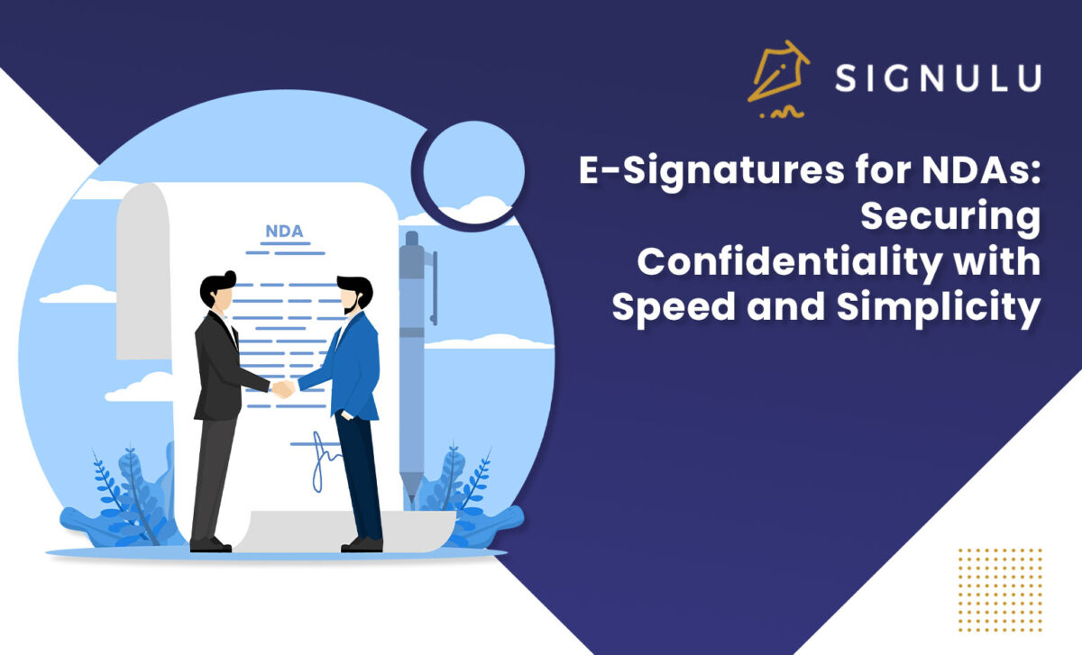 E-Signatures for NDAs-Securing Confidentiality with Speed and Simplicity