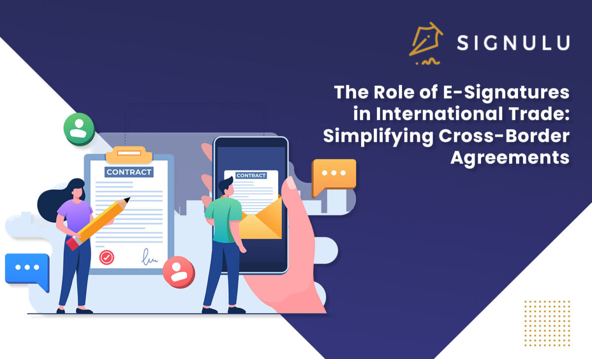 The Role of E-Signatures in International Trade